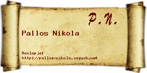 Pallos Nikola névjegykártya